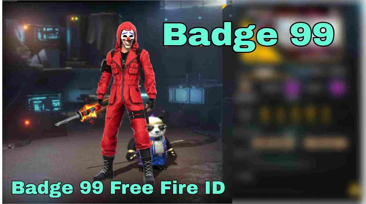 Badge 99 Free Fire ID Kills, Likes, K\D Ratio और अन्य आंकड़े