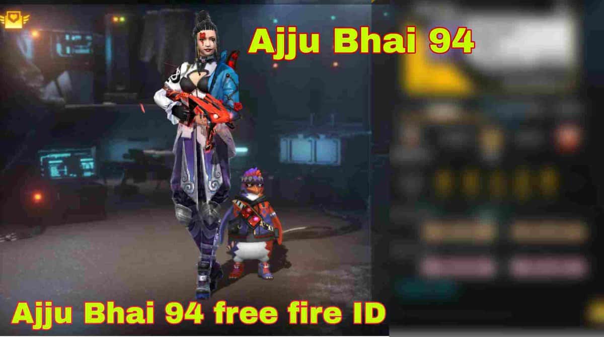 Ajju Bhai Free Fire ID Kills, Likes, K\D Ratio और अन्य आंकड़े