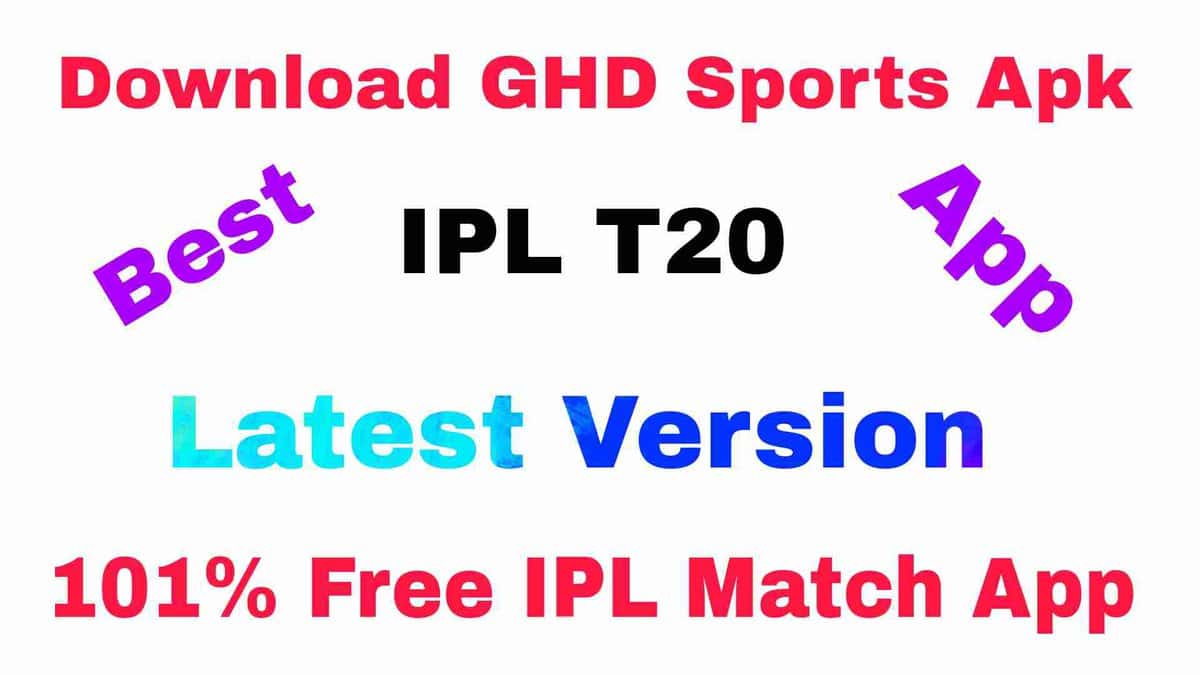 IPL Free Me Kaise Dekhe- Download GHD Sports Apk Free Version